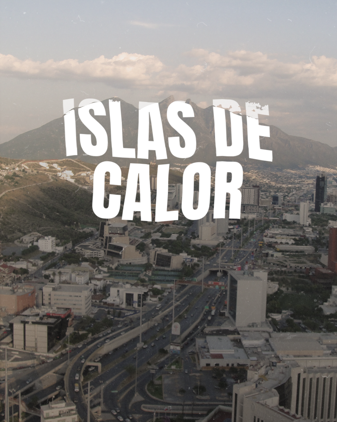 Problemáticas del Climatón: Islas de Calor